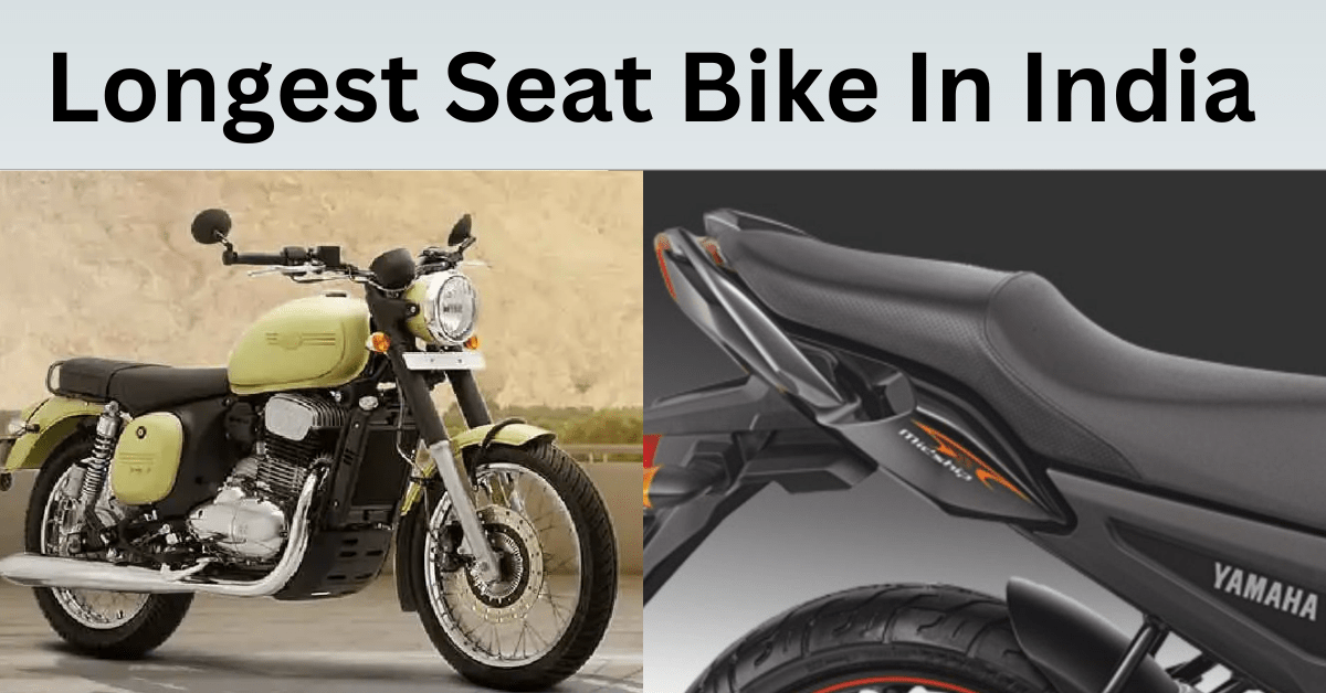 Longest Seat Bike In India-how to modify a motorcycle seat